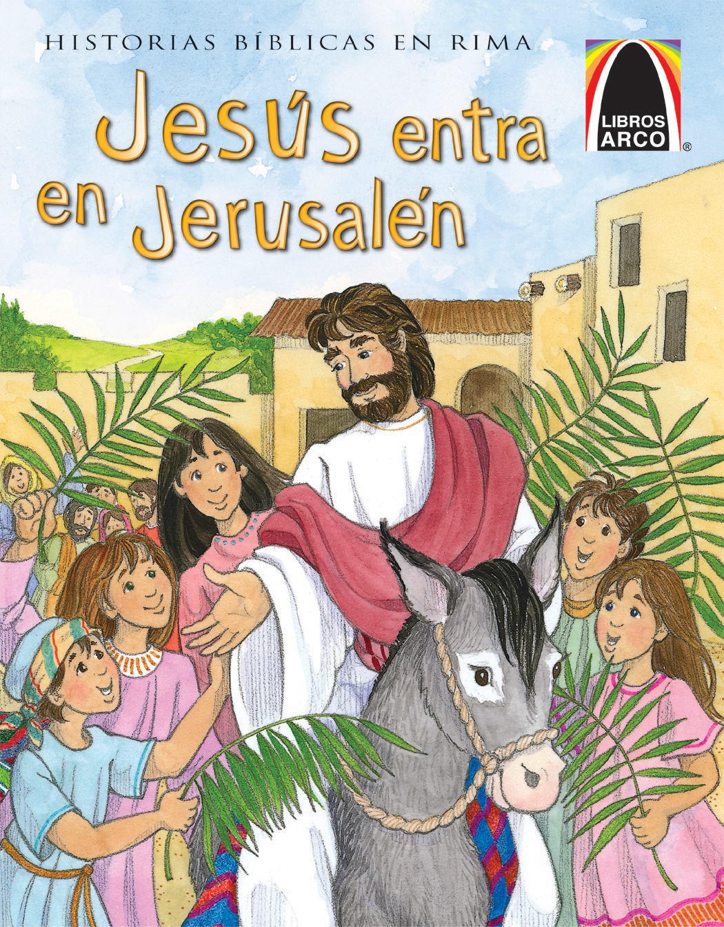 Libros arco jesãºs entra en jerusalãn arch books jesus enters jerusalem