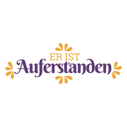 Er ist auferstanden lettering png svg design for t