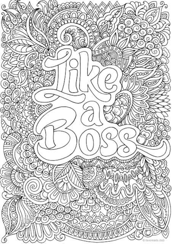 Like a boss printable adult coloring page from favoreads coloring book pages for adults coloring sheets coloring designs instant download