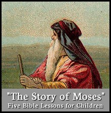Moses and the desert free childrens bible lesson