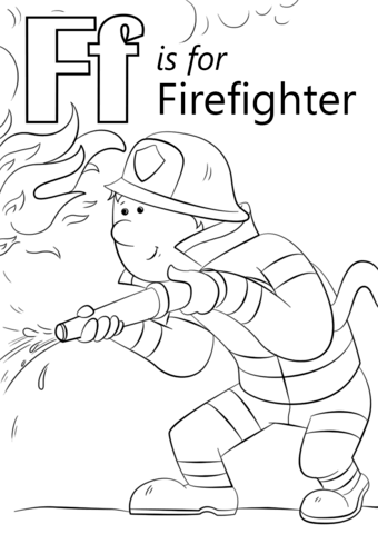 Letter f is for firefighter coloring page from letter f category select from priâ fire safety preschool crafts abc coloring pages alphabet coloring pages