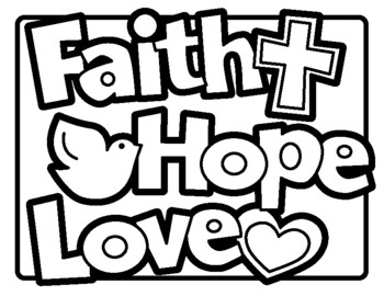 Faith hope love coloring sheet by davy and jonah tpt