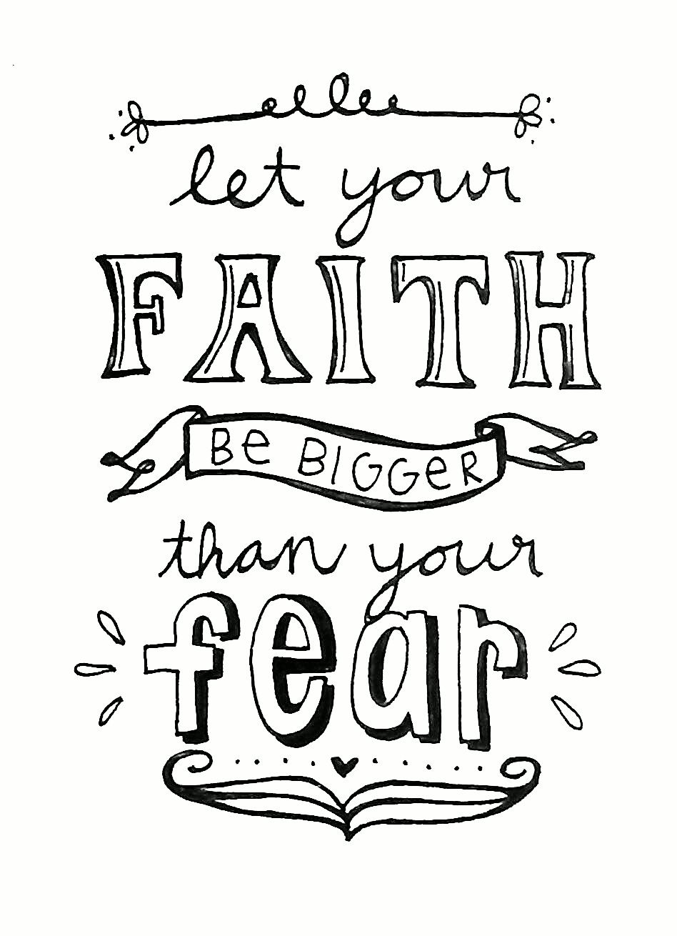 Let your faith be bigger than your fear bible verse coloring page hand lettering quotes bible verse coloring