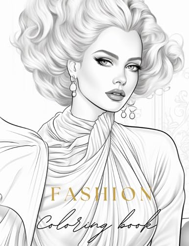 Fashion coloring book for adults coloring pages for adult women and teens with unique fashion styles made for fashion lovers by kar sakura karma sakura