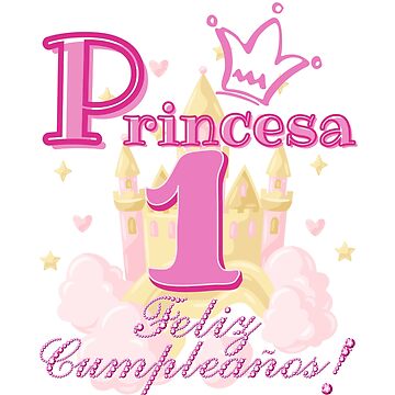 Princesa feliz cumpleanos princess happy birthday in spanish kids t