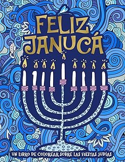 Un libro de colorear sobre las fiestas judãas feliz janucã spanish edition papeterie bleu books