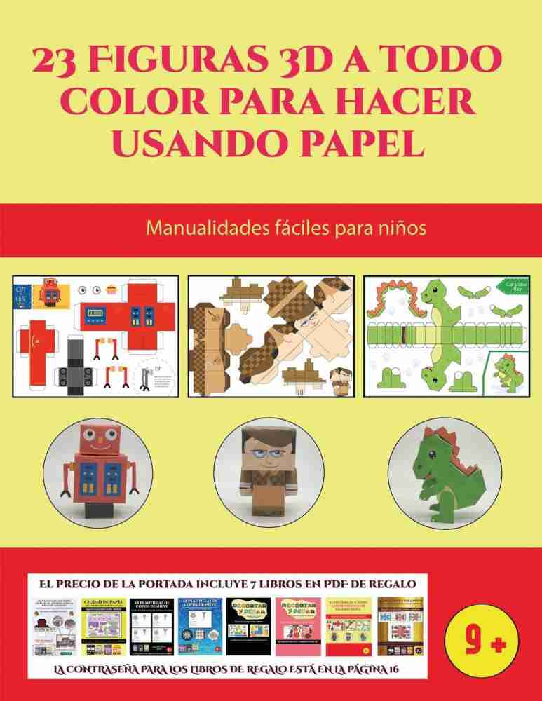 Manualidades faciles para ninos figuras d a todo color para hacer usando papel buy manualidades faciles para ninos figuras d a todo color para hacer usando papel by manning james
