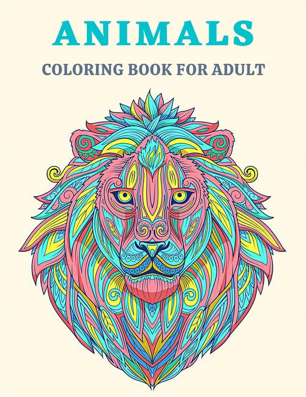 Animals coloring book for adult an coloring pages adult featuring magnificent animals unique designs for adults or kids stress relieving and relaxation paperback