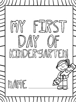 First day of kindergarten coloring sheets by hannah henley tpt