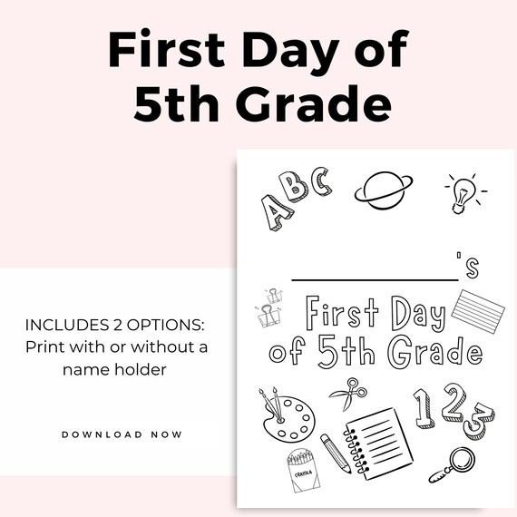 First day of th grade coloring page fifth grade back to school activity page homeschool printable classroom kid activity th grade