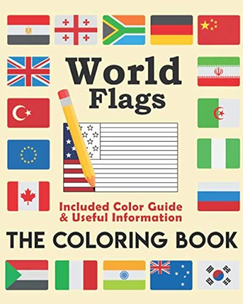 World flags the coloring book color and discover the flags countries and capitals of the world while having fun creativity stress relief and general fun design mas books