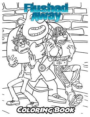 Flushed away coloring book coloring book for kids and adults activity book with fun easy and relaxing coloring pages by alexa ivazewa