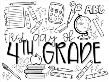 First day of th grade coloring sheet by teacher miss beck tpt