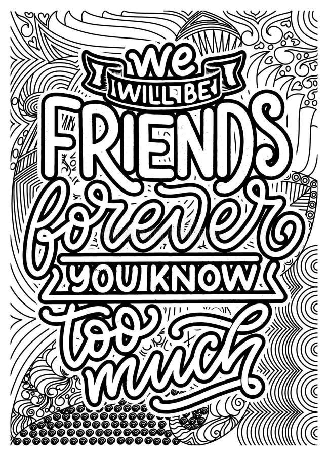 Friend quote coloring pages for adults friend coloring page design stock illustration