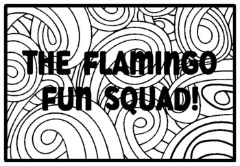 The flamingo fun squad flamingo classroom quotes coloring pages