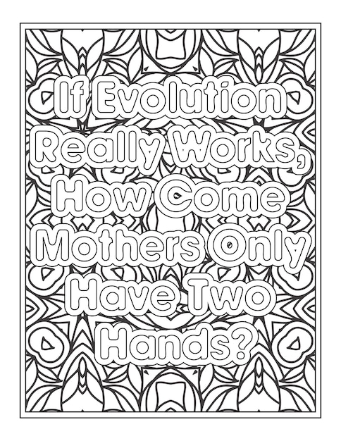 Premium vector funny mom quotes coloring page for kdp