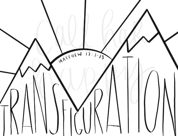 Transfiguration coloring page sheet liturgical year catholic resources for kids lazy liturgical feast day holiday prayer activity