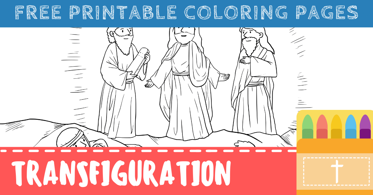 Jesus transfiguration coloring pages free printable pdfs â connectus