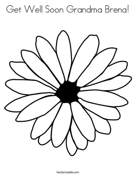 Get well soon grandma brena coloring page flower outline get well soon flower coloring pages