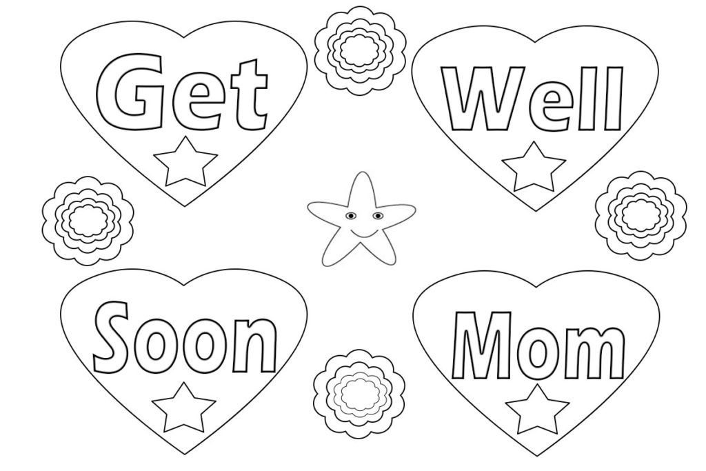 Get well soon coloring pages get well soon mom coloring pages coloring pages