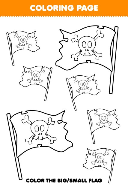 Premium vector education game for children coloring page big or small picture of cute cartoon flag line art printable pirate worksheet