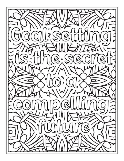 Premium vector motivational quotes coloring book page inspirational quotes coloring page coloring page