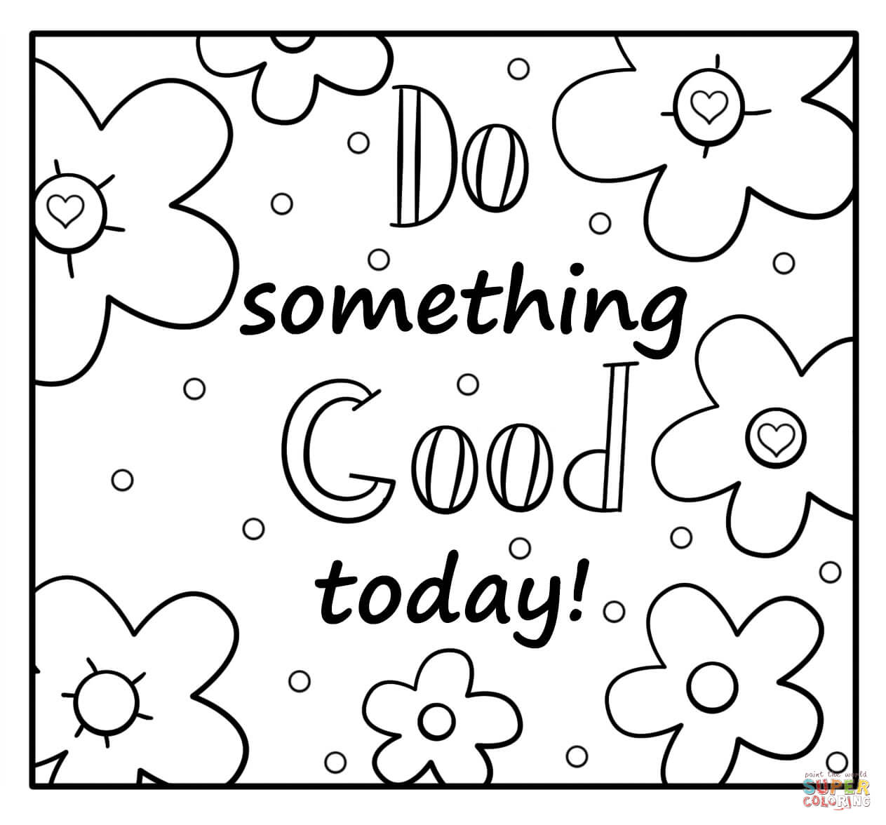 Do something good today
