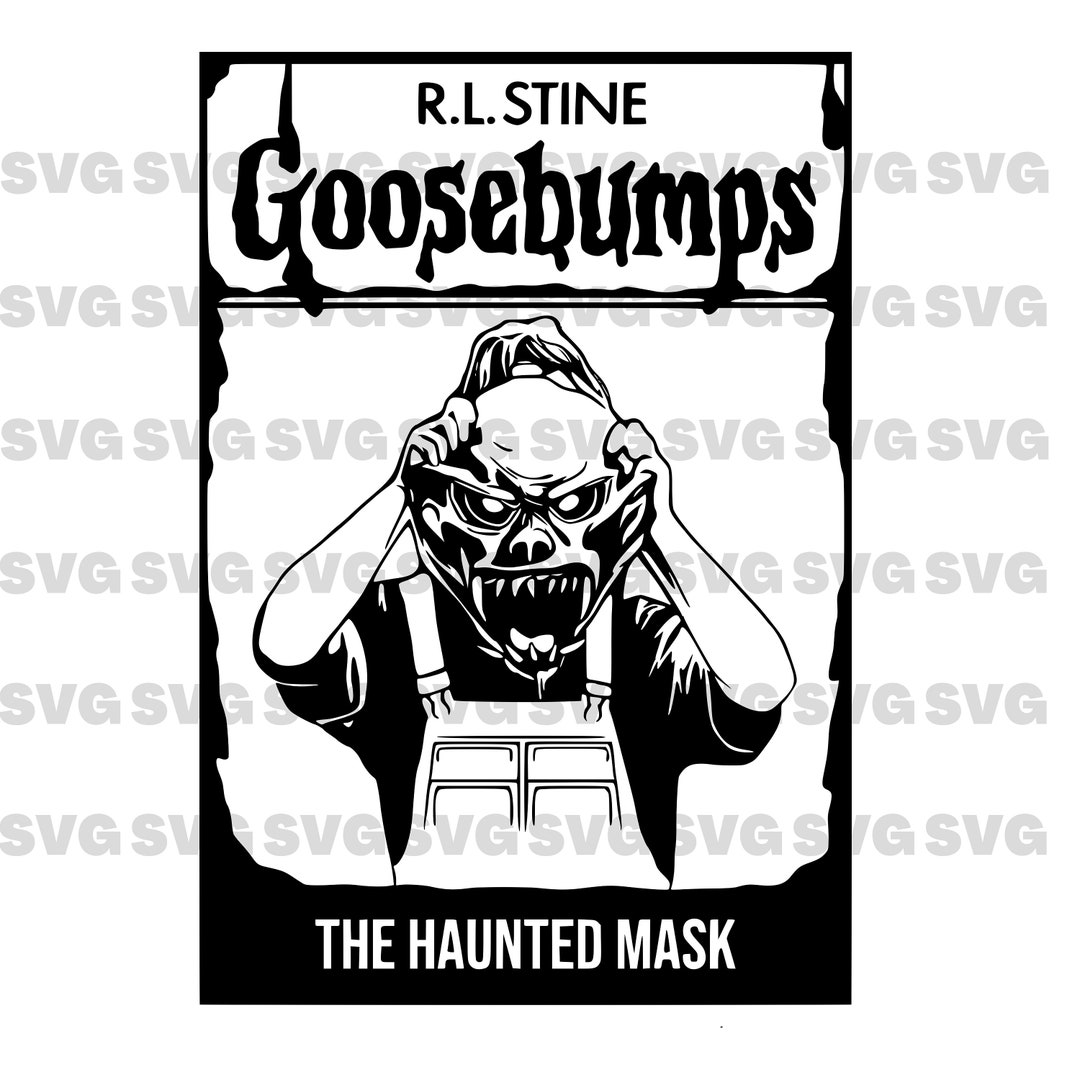 Goosebumps svg rl stine halloween goosebumps book cover digital file cricut svg scary book cover