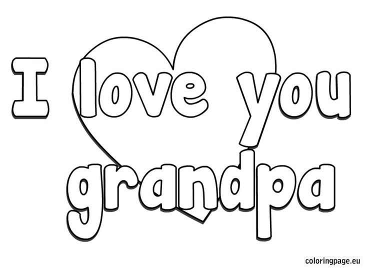 I love you grandpa coloring page birthday coloring pages mothers day coloring pages fathers day coloring page