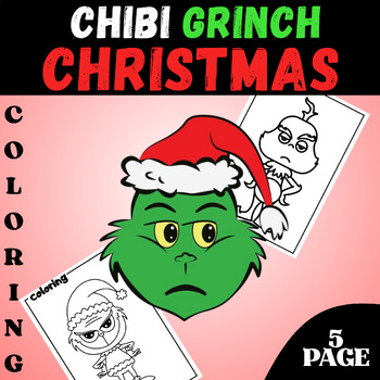 Chibi grinch christmas coloring pages holiday coloring pages no prep
