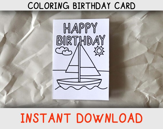 Happy birthday coloring card for kids who loves boats and coloring pages printable birthday card for sailboat lovers instant download