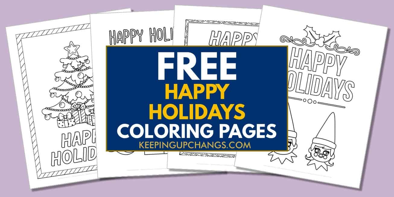 Free happy holidays coloring pages sheets popular printables