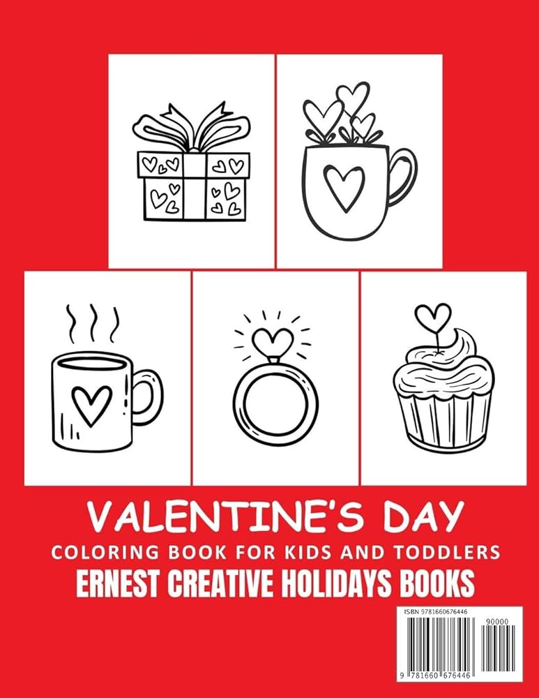 Valentes day colorg book for kids a fun and easy happy valentes day colorg pages with flowers sweets cherubs cute animals and more for kids toddlers and preschool books ernest creative