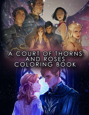 A court of thorns and roses coloring book fantasy coloring book for adults paperback lowrys books and more