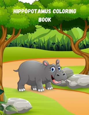Hippopotamus coloring book a hippo coloring book for adults and kids unique coloring book easy fun beautiful coloring pages with relaxing hippo paperback the