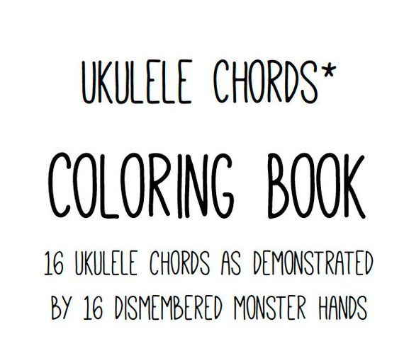 Pdf uke coloring book basic ukulele chords monster hand