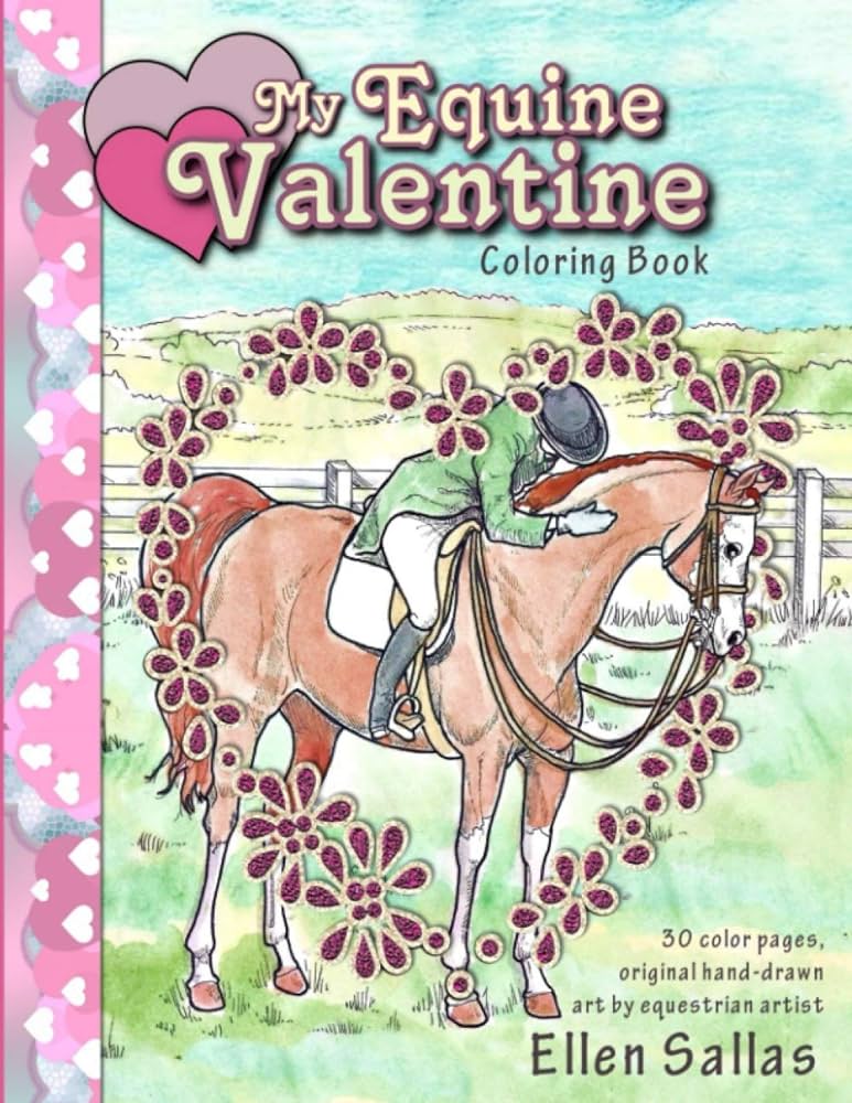 My equine valentine coloring book equestrian coloring books by ellen sallas sallas ellen books