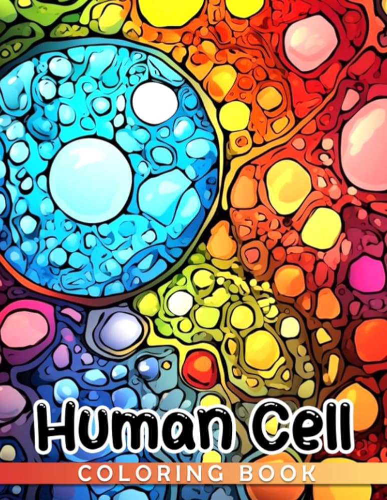 Human cell coloring book interesting coloring pages featuring many illustration for teens adults to learn about cells and organs johnston molly books