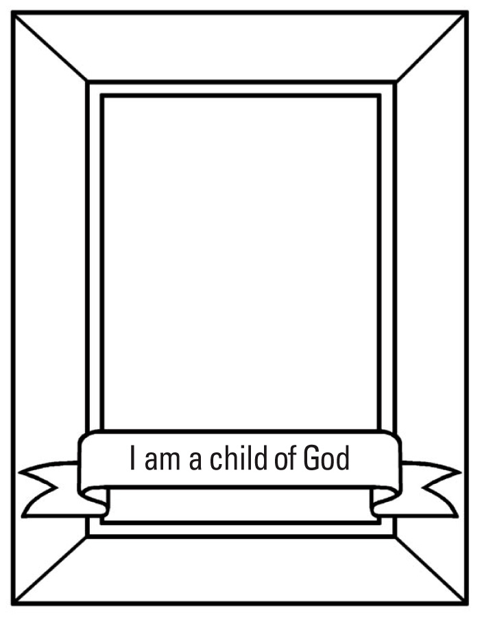 I am a child of god lds lesson ideas