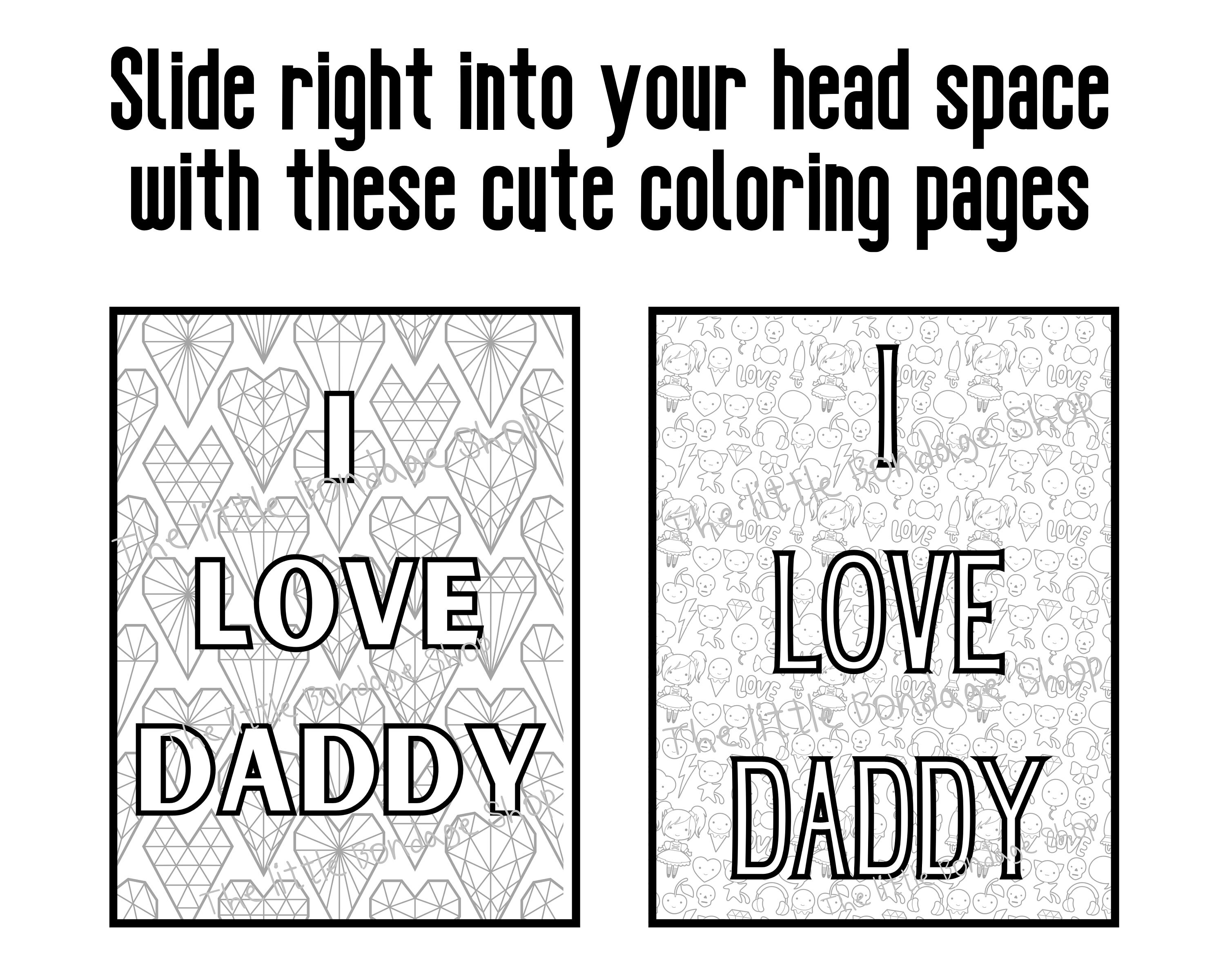 I love daddy coloring pages for ddlg ddlb daddy dom cute bdsm gift for him