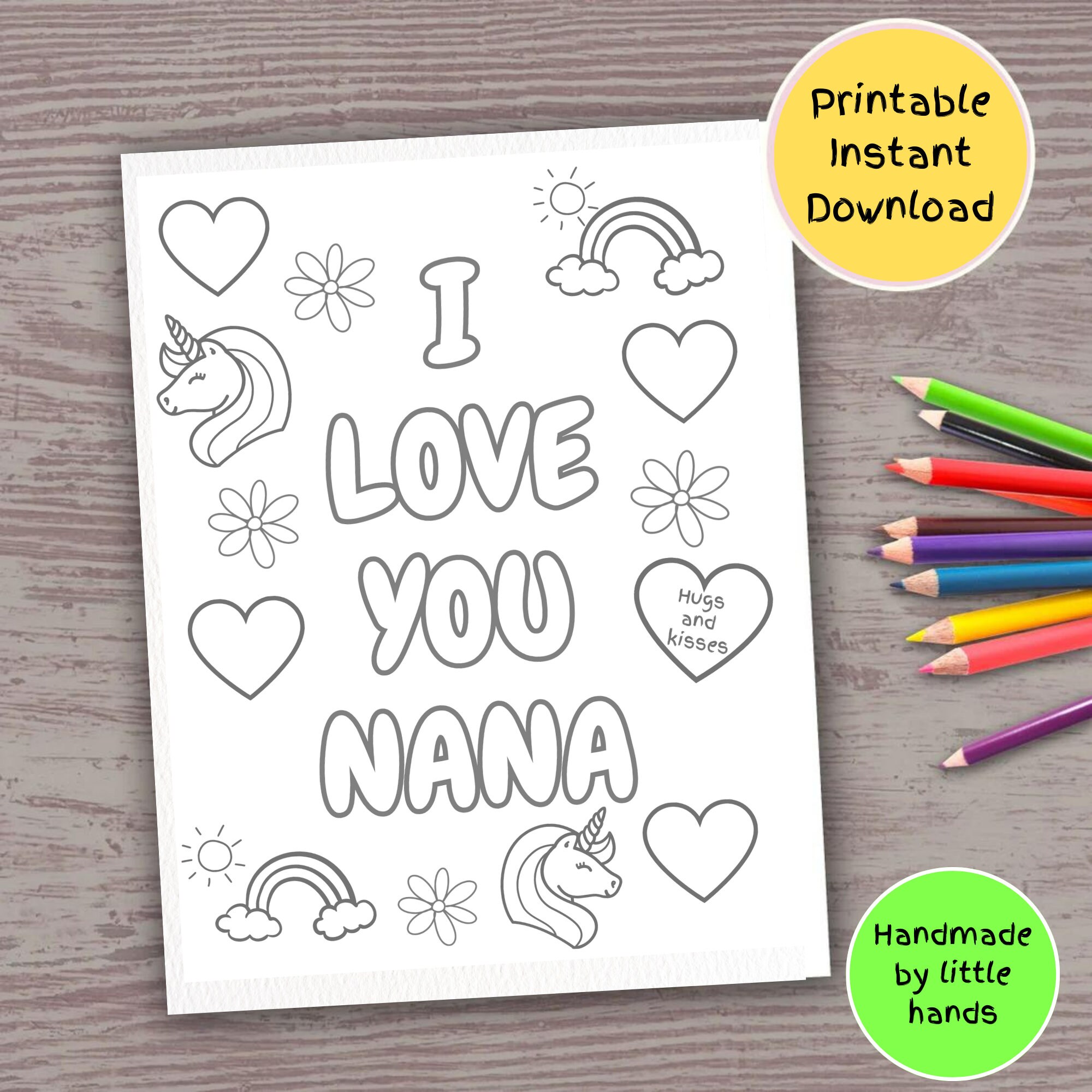 I love you nana printable coloring page for kids rainbow unicorn art activity diy handmade birthday card mothers day grandparents day gift