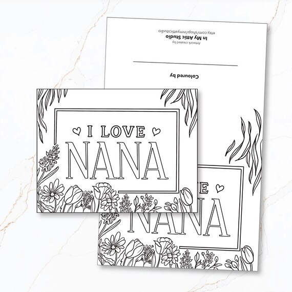 I love nana colouring card mothers day line drawing card