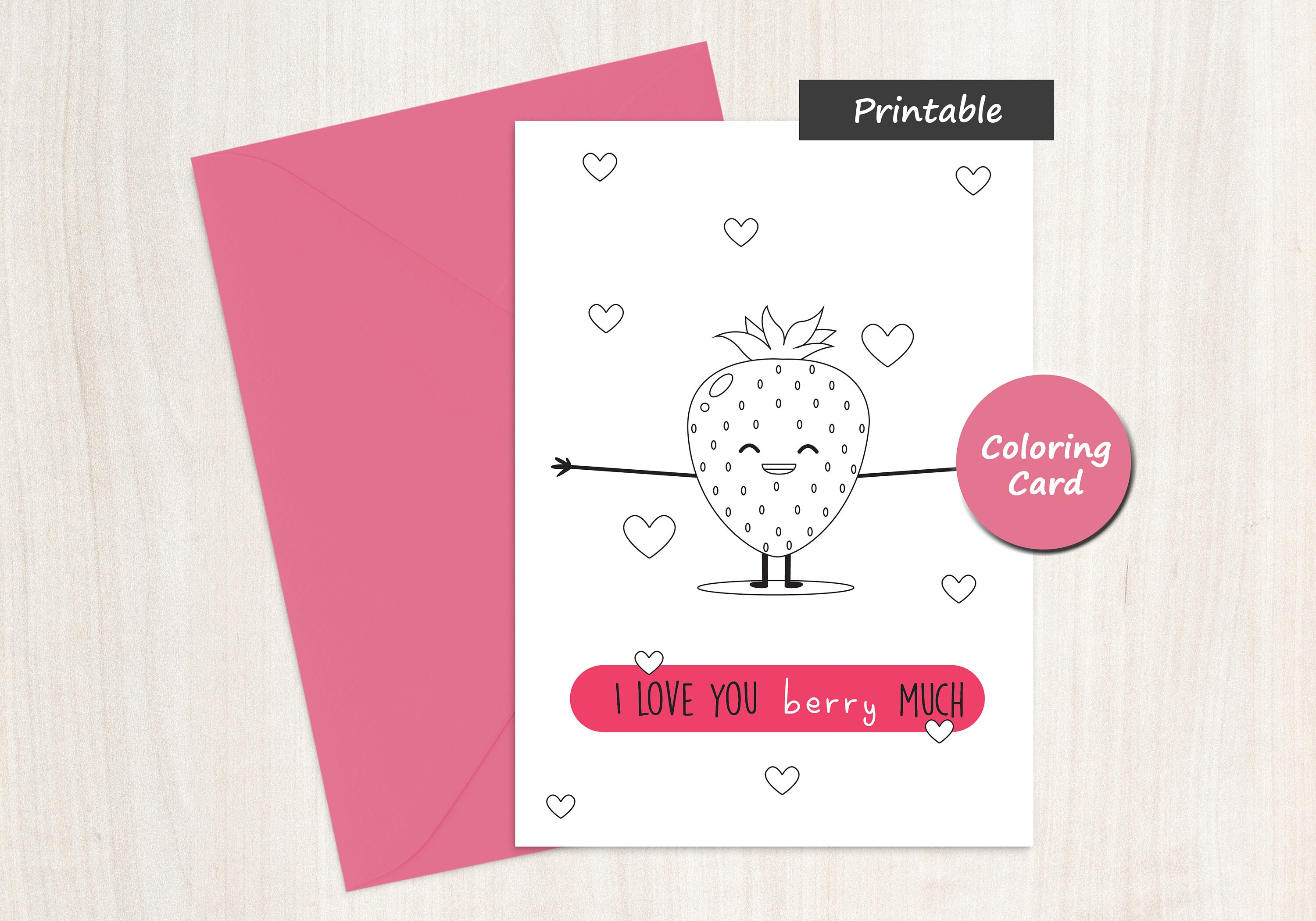 I love you berry much coloring card digital download strawberry with outstretched arms front blank inside print and color