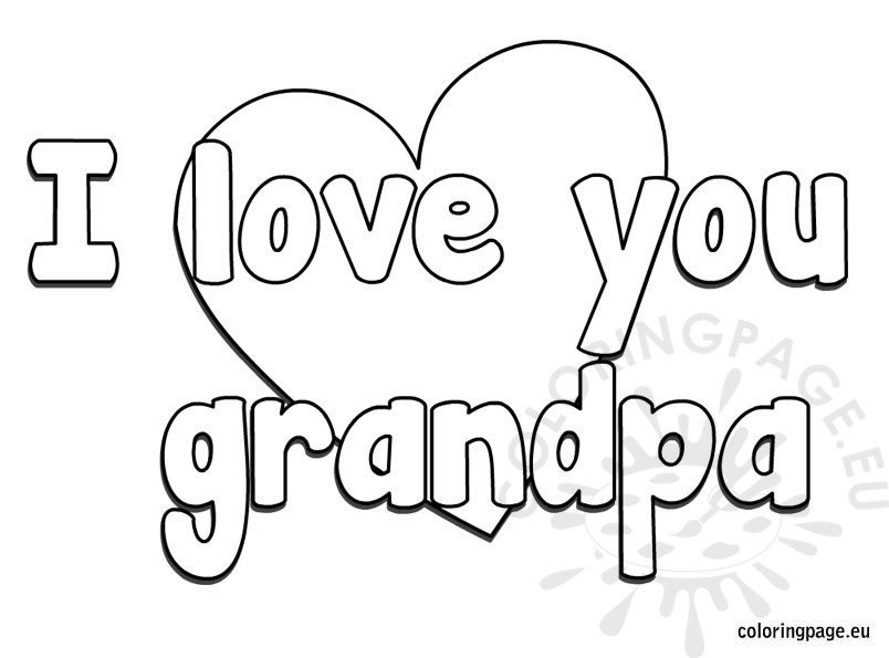 I love you grandpa coloring page coloring page