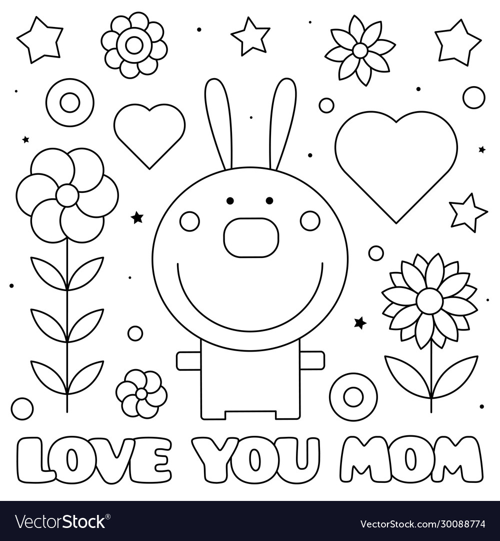 Love you mom coloring page royalty free vector image
