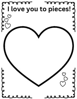 Valentines day i love you to pieces tpt