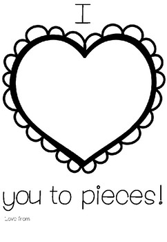 Valentines day gift i love you to pieces by teacher on a budget