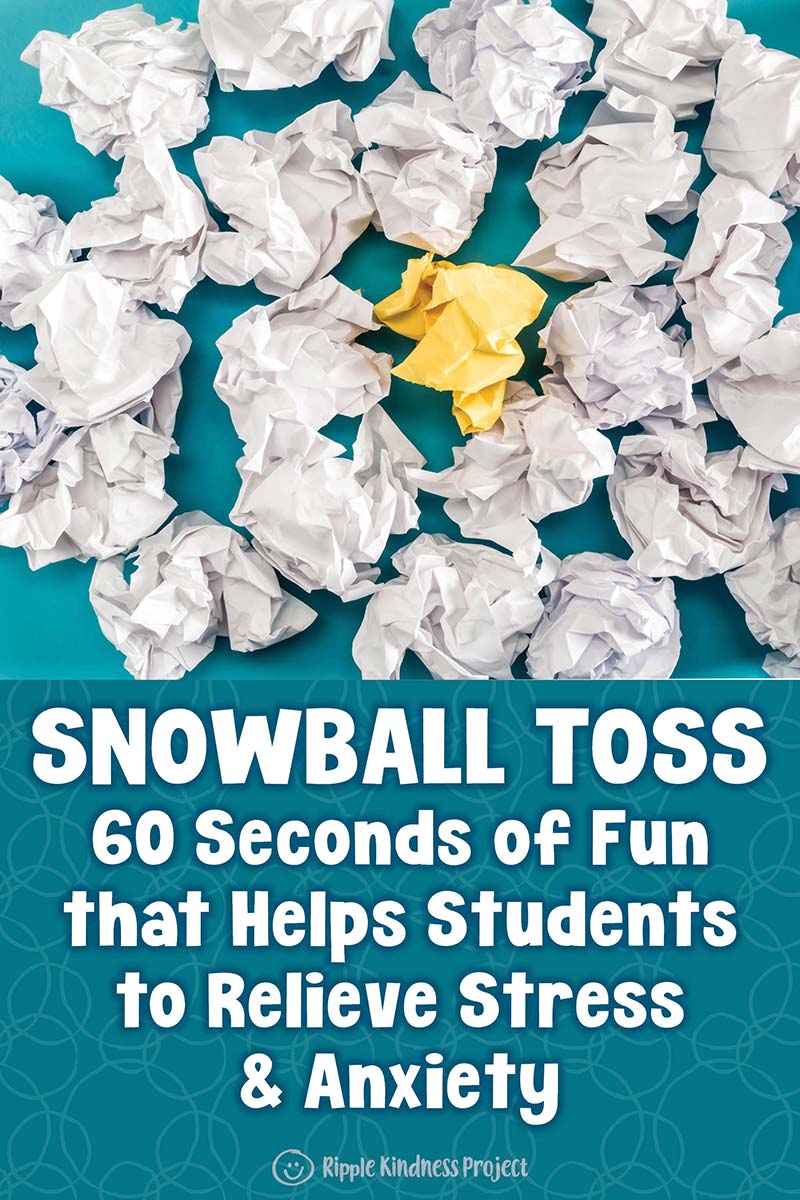 Snowball toss activity â teach students how to relieve stress