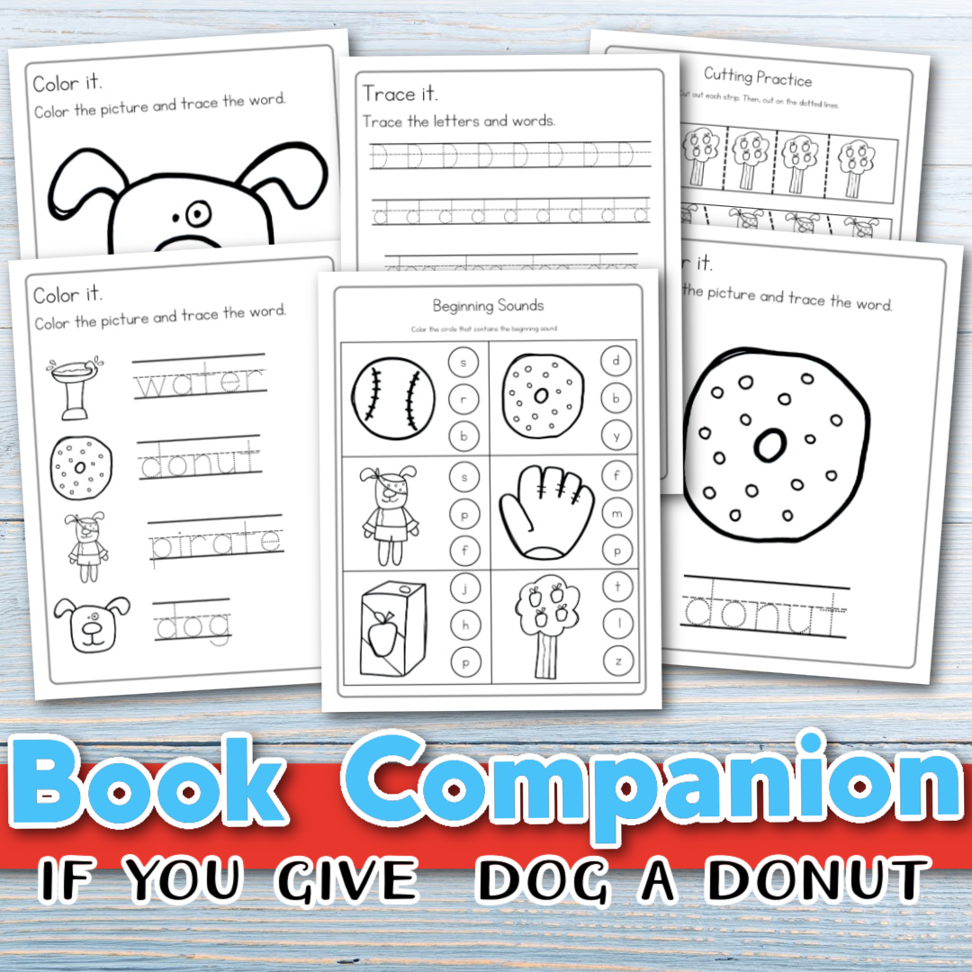 Enjoy storytime fun with if you give a dog a donut free printables