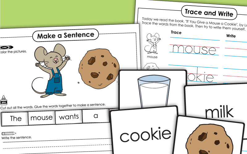 If you give a mouse a cookie